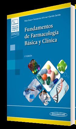 FUNDAMENTOS DE FARMACOLOGÍA BÁSICA Y CLÍNICA