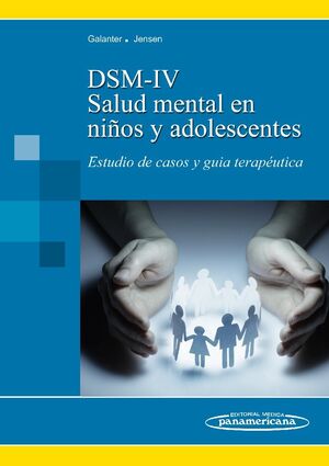 DSM- IV- TR SALUD MENTAL EN NIÑOS Y ADOLESCENTES