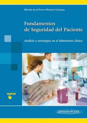 FUNDAMENTOS DE SEGURIDAD DEL PACIENTE. (LABORATORIO)