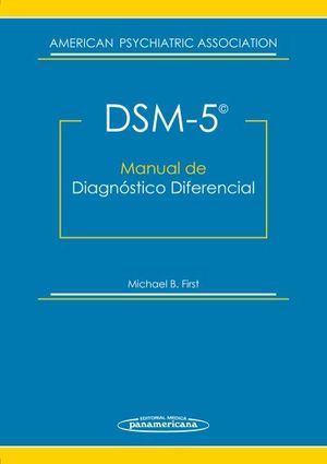 DSM-5. MANUAL DE DIAGNOSTICO DIFERENCIAL