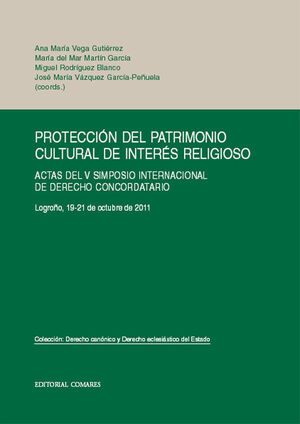 PROTECCIÓN DEL PATRIMONIO CULTURAL DE INTERÉS RELIGIOSO.
