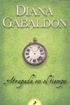 ATRAPADA EN EL TIEMPO (SAGA OUTLANDER 2)