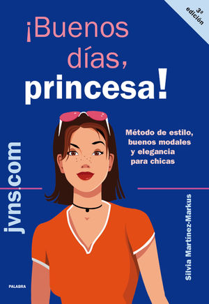 ¡BUENOS DÍAS, PRINCESA!