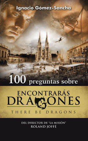 100 PREGUNTAS SOBRE ENCONTRARAS DRAGONES