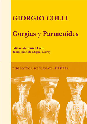 GORGIAS Y PARMENIDES (FILOSOFIA GRIEGA)