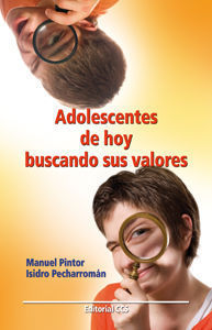 ADOLESCENTES DE HOY BUSCANDO SUS VALORES