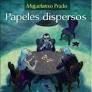 PAPELES DISPERSOS (COL. PRADO 14)