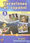 VACACIONES EN ESPAÑOL 3. LIBRO + CD NIVEL A2 ELEMENTAL-ALTO