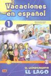 VACACIONES EN ESPAÑOL 1 (EL CAMPAMENTO EL LAGO) ALUMNO INICIAL
