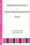 PROCEDIMIENTO ADMINISTRATIVO Y PROCESO CONTENCIOSO-ADMINISTRATIVO. ESQUEMAS