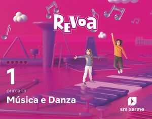MÚSICA E DANZA. 1 PRIMARIA. REVOA
