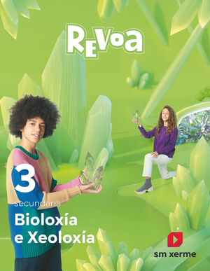 BIOLOXÍA E XEOLOXÍA. 3 SECUNDARIA. REVOA