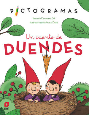 UN CUENTO DE DUENDES (PICTOGRAMAS)