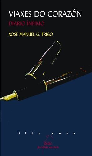 VIAXES DO CORAZON. DIARIO INFIMO