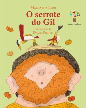 SERROTE DO GIL, O (OS DUROS)