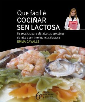 QUE FACIL E COCI?AR SEN LACTOSA