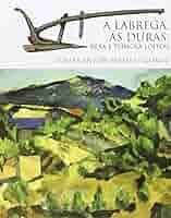 A LÁBREGA, ÁS DURAS, REXA E TEIMOSA LOITOU