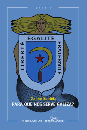 PARA QUE NOS SERVE GALIZA ? (XII PREMIO RAMON PIÑE