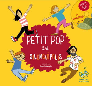PETIT POP EN SILENCIOPOLIS (+ CD)
