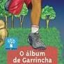 ALBUM DE GARRINCHA, O