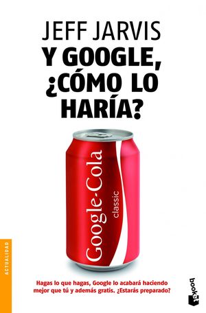 Y GOOGLE, ¿CÓMO LO HARÍA?