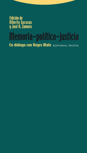 MEMORIA-POLÍTICA-JUSTICIA EN DIÁLOGO CON REYES MATE