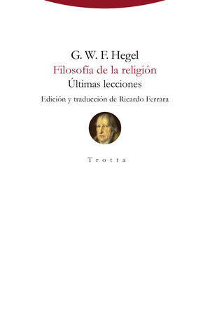 FILOSOFIA DE LA RELIGION. ULTIMAS LECCIONES