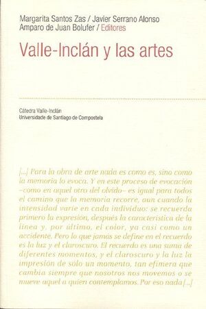 VALLE-INCLÁN Y LAS ARTES
