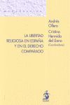 LA LIBERTAD RELIGIOSA EN ESPAÑA Y EN EL DERECHO COMPARADO