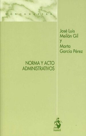 NORMA Y ACTO ADMINISTRATIVOS