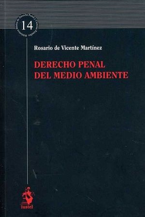 DERECHO PENAL DEL MEDIO AMBIENTE