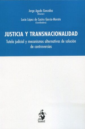 JUSTICIA Y TRANSNACIONALIDAD