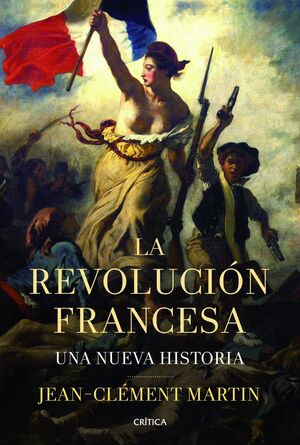 LA REVOLUCION FRANCESA, UNA NUEVA HISTORIA