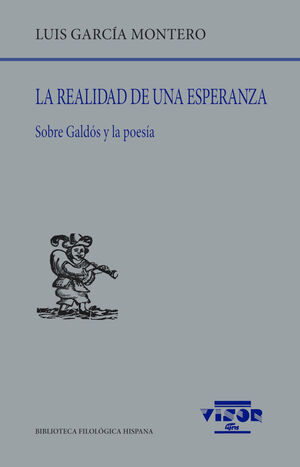 LA REALIDAD DE UNA ESPERANZA.SOBRE GALDÓS Y LA POESÍA