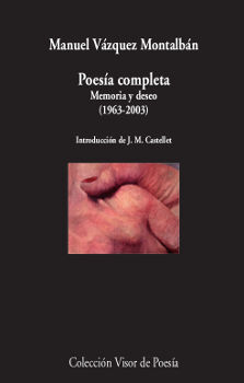 POESÍA COMPLETA. MEMORIA Y DESEO