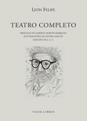 TEATRO COMPLETO-LEÓN FELIPE