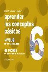 APRENDER LOS CONCEPTOS BASICOS NIVEL 6 NIÑOS 5 AÑO