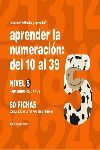 APRENDER LA NUMERACION DEL 10 AL 39, NIVEL 5, 6 AÑOS