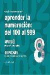 APRENDER LA NUMERACION DEL 100 AL 999, NIVEL 8, 7 AÑOS