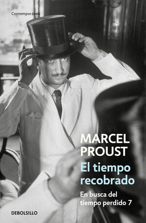 TIEMPO RECOBRADO, EL BUSCA TIEMPO PERDIDO VII