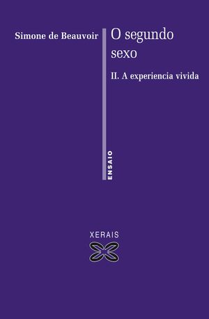 O SEGUNDO SEXO II . A EXPERIENCIA VIVIDA