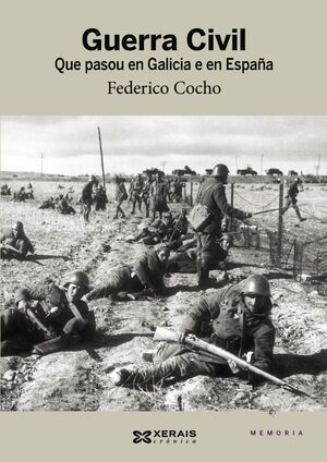 GUERRA CIVIL QUE PASOU EN GALICIA E EN ESPAÑA