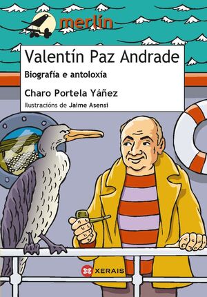 VALENTÍN PAZ ANDRADE BIOGRAFIA E ANTOLOXIA