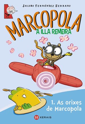 MARCOPOLA 1. AS ORIXES DE MARCOPOLA. A ILLA REMEIRA