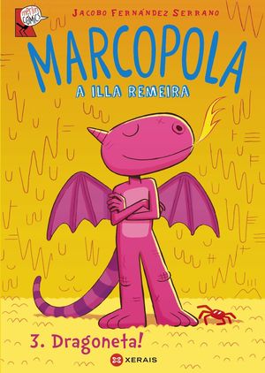 MARCOPOLA A ILLA REMEIRA 3. DRAGONETA!