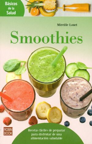 SMOOTHIES (BASICOS DELA SALUD)