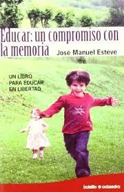 EDUCAR: UN COMPROMISO CON LA MEMORIA. UN LIBRO PARA EDUCAR EN LIBERTAD