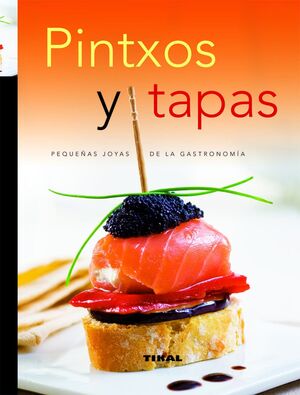 PINTXOS Y TAPAS