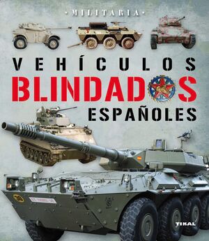 VEHÍCULOS BLINDADOS ESPAÑOLES