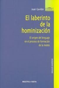 EL LABERINTO DE LA HOMINIZACIÓN